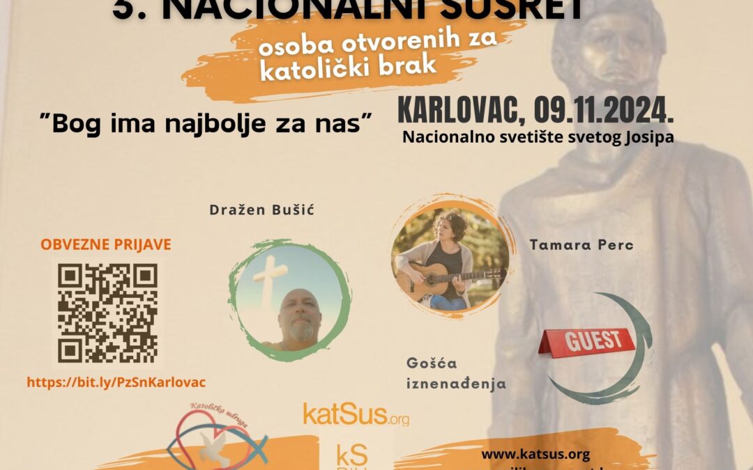 3. NACIONALNI SUSRET OSOBA OTVORENIH ZA KATOLIČKI BRAK